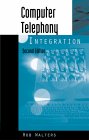 Computer Telephony Integration